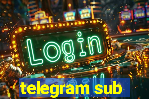 telegram sub